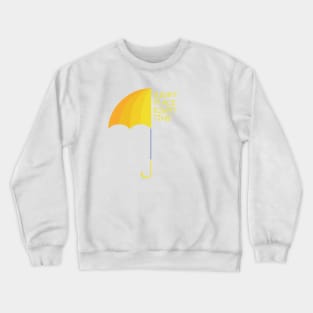 Right Place Right Time Crewneck Sweatshirt